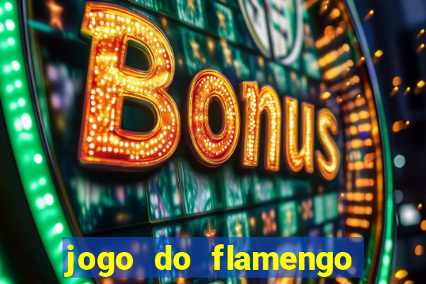 jogo do flamengo ao vivo multicanais